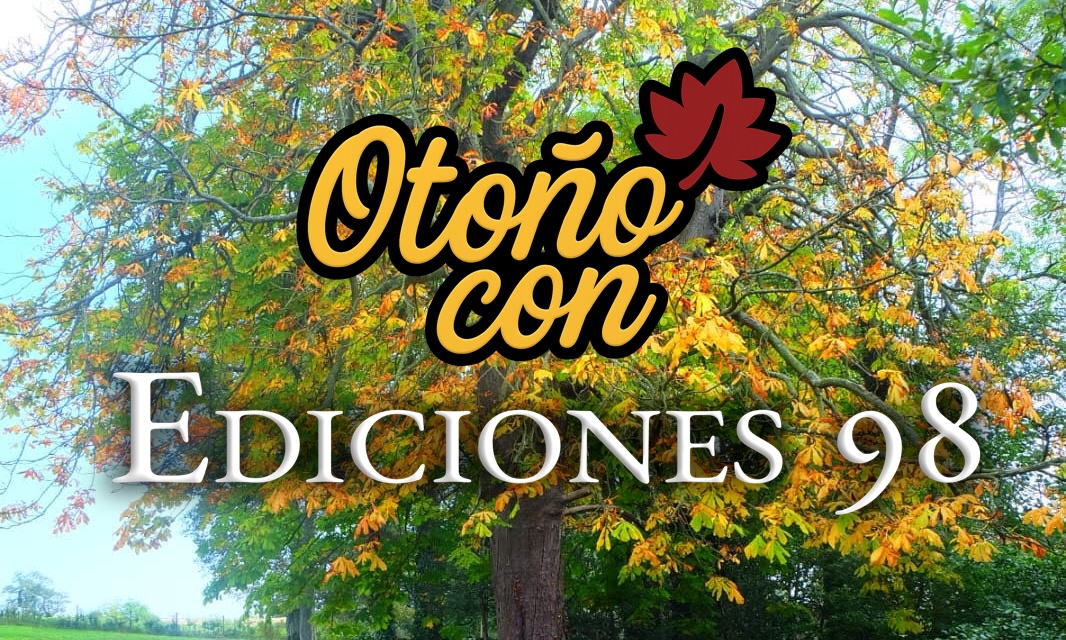 Otoño con Ediciones 98